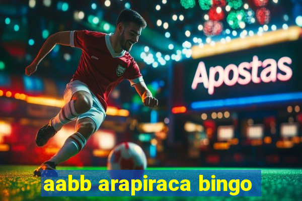 aabb arapiraca bingo